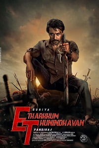 Download ET – Etharkkum Thunindhavan (2022) WEB-DL Hindi Dubbed Full Movie 4K