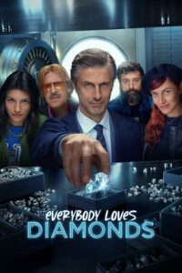  Everybody Loves Diamonds (2023) Season 1 Complete Amazon Original Dual Audio {Hindi-English} 720p | 1080p WEB-DL