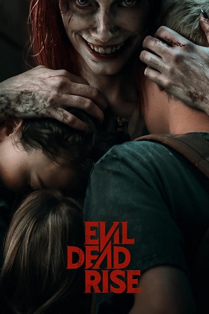  Evil Dead Rise (2023) Dual Audio {Hindi ORG. DD5.1-English} BluRay 480p [420MB] | 720p [970MB] | 1080p [2.1GB]