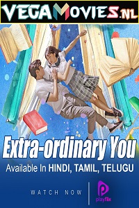 Download Extraordinary You (2019) Season 1 Hindi Dubbed Complete WEB Series HEVC WEB-DL