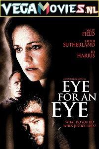 Download Eye for an Eye (1996) Dual Audio (Hindi-English)