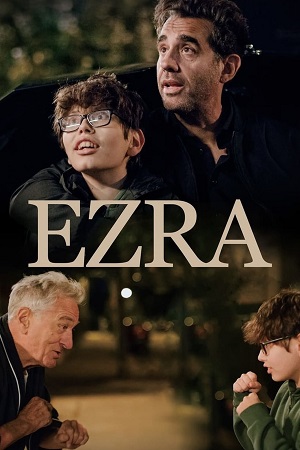 Download  Ezra (2024) {English with Subtitles} Full Movie WEB-DL 480p [300MB] | 720p [820MB] | 1080p [2GB]