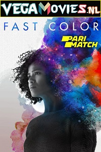 Download Fast Color (2018) Dual Audio (Hindi-English)