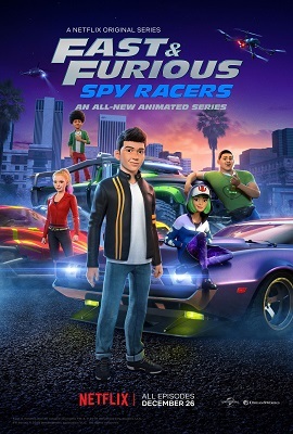 Download Netflix Fast & Furious Spy Racers (2020) Season 1 Complete All Episodes (Hindi-English) WEB Series WEB-DL