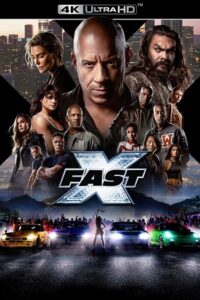 Download Fast X (2023) BluRay Dual Audio (Hindi ORG 5.1 – English) 4K