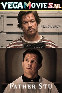 Download Father Stu (2022) Dual Audio NF WeB-DL