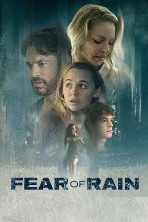 Download Fear of Rain (2021) BluRay Dual Audio (Hindi-English)