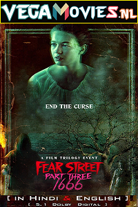 Download  Fear Street: Part 3 – 1666 (2021) Dual Audio {Hindi-English} 480p [400MB] | 720p [1GB] | 1080p [2.5GB]