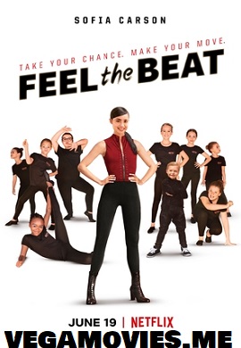 Download Feel the Beat (2020) Netflix Dual Audio (Hindi-English)