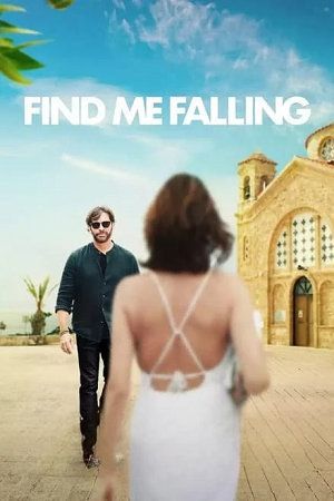 Download Find Me Falling (2024) NF WEB-DL Dual Audio (Hindi-English)