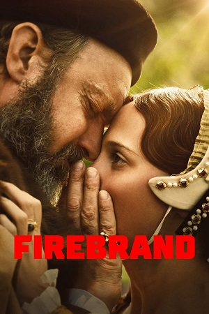 Download Firebrand (2023) (English with Subtitles) Full Movie WEB-DL