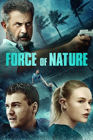 Download Force of Nature (2020) Dual Audio WeB-DL