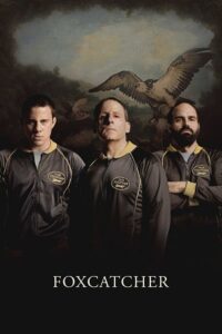 Download Foxcatcher (2014) Dual Audio (Hindi-English)