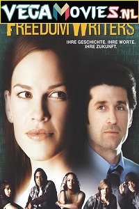 Download Freedom Writers (2007) Dual Audio (Hindi-English)