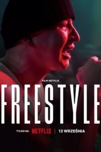 Download Freestyle – Netflix Original (2023) WEB-DL Dual Audio (Hindi-English)