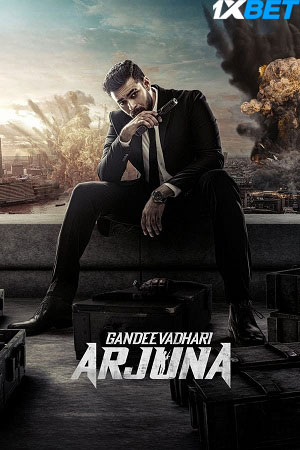 Download Gandeevadhari Arjuna (2023) Hindi (HQ-Dubbed) WEB-DL