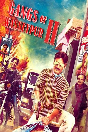 Download Gangs of Wasseypur Part – 2 (2012) Hindi Full Movie BluRay