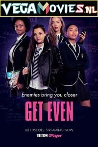 Download Get Even (Season 1) Dual Audio Complete Netflix Web Series