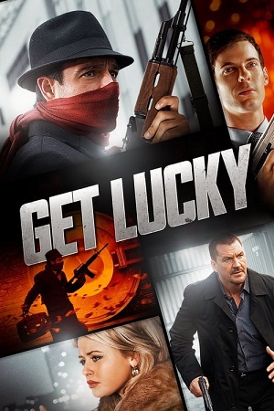 Download Get Lucky (2013) Dual Audio (Hindi-English)