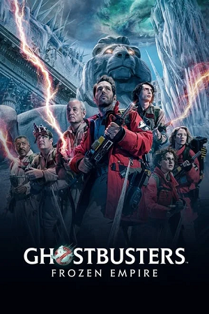 Download Ghostbusters: Frozen Empire (2024) WEBRip Hindi-Dubbed (ORG-Line) Full-Movie