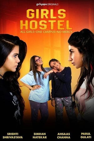  Girls Hostel (2018) Season 1 Hindi Complete SonyLiv Originals WEB Series 480p | 720p WEB-DL