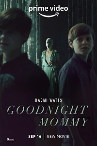 Download  Goodnight Mommy (2022) Dual Audio {Hindi-English} 480p [300MB] | 720p [850MB] | 1080p [2GB]