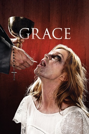 Download Grace: The Possession (2014) WEB-DL Dual Audio (Hindi-English) Full-Movie