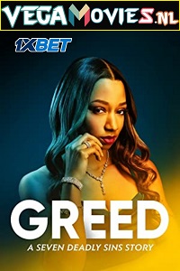 Download Greed: A Seven Deadly Sins Story (2022) Hindi Full Movie WEB-DL