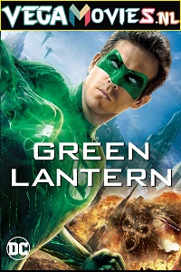  Green Lantern (2011) Dual Audio {Hindi-English} 480p [350MB] | 720p [900MB] | 1080p [2.2GB]