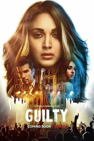  Guilty (2020) Hindi Full Movie 480p [400MB] | 720p [1GB] | 1080p [3.5GB]