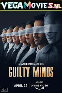 Download Guilty Minds (2022) Season 1 Hindi Complete Amazon Original WEB Series WEB-DL