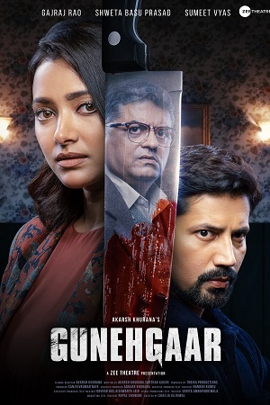 Download Gunehgaar (2022) Hindi ZEE5 WEB-DL 4K