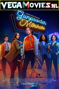 Download Gunpowder Milkshake (2021) English