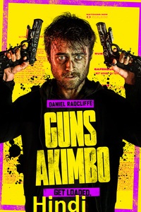  Guns Akimbo (2019) Dual Audio {Hindi-English} 480p [300MB] | 720p | [800MB] BluRay