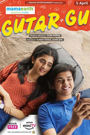 Download  Gutar Gu (Season 1) Hindi Amazon miniTV Complete Web Series 480p | 720p | 1080p WEB-DL