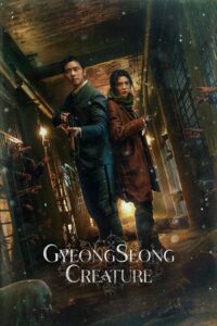 Download Gyeongseong Creature (Season 1 – PART 1 – 2) Multi-Audio (Hindi-English-Korean) Netflix Original-Series WEB-DL