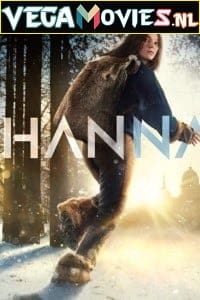 Download Hanna (Season 1) (English With Hindi Subs) Amazon Prime Series Complete WEB-DL