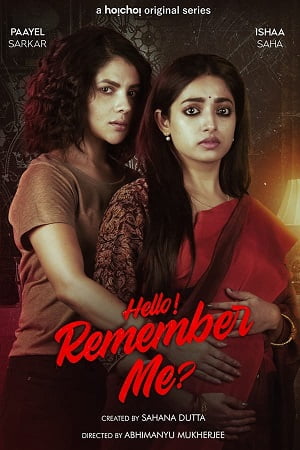 Download Hello Remember Me (Season 1) Hindi Hoichoi Complete Web Series WEB-DL