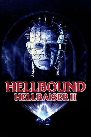 Download Hellraiser 2: Hellbound (1988) Remastered BluRay (English With Subtitles) Full Movie