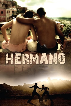 Download Hermano (2010) Dual Audio (Hindi-English) BluRay