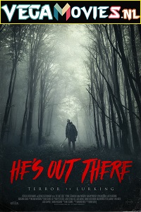 Download Hes Out There (2018) Full Movie English With Subtitles