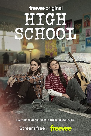 Download High School (2022) Season 1 Amazon Prime Original WEB Series HEVC WEB-DL