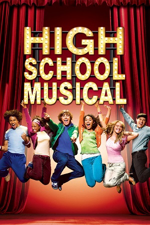 Download High School Musical (2006) Dual Audio (Hindi-English) Web-DL