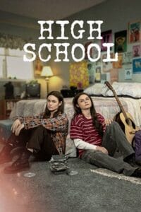 Download High School (Season 1 – Amazon Prime Video) Hindi-Dubbed (ORG) Complete All Episodes WEB-DL