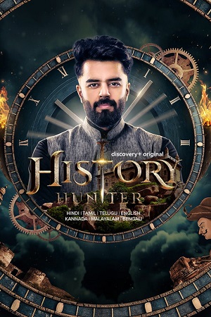 Download History Hunter (2023 – Tv Series) Season 1 PART-01 Complete Hindi WEB Series WEB-DL