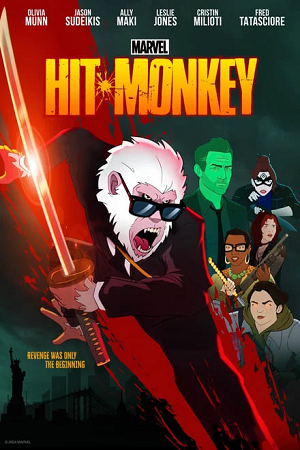 Download Marvels Hit-Monkey (Season 1 – 2) Complete Hulu Original English WEB Series WEB-DL