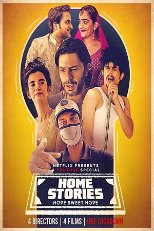  Home Stories (2020) Netflix Hindi Full Movie 720p [160MB]