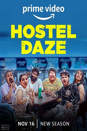 Download  Hostel Daze (Season 3) Hindi Amazon Original Complete WEB Series 480p | 720p | 1080p | 2160p 4K