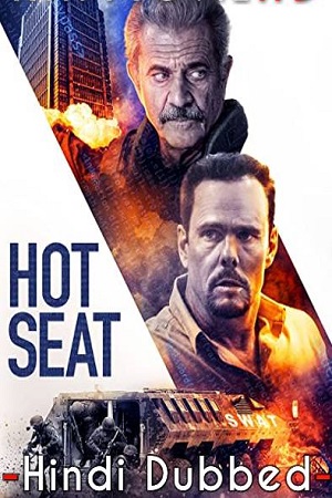 Download  Hot Seat (2022) BluRay Dual Audio {Hindi-English} 480p [350MB] | 720p [950MB] | 1080p [1.7GB]