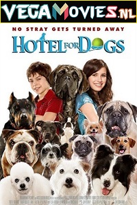  Hotel for Dogs (2009) Dual Audio [Hindi-English] WeB-DL 480p [350MB] | 720p [850MB] | 1080p [1.6GB]